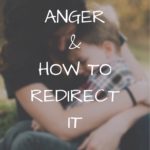 Toddler Anger and How to Redirect It - Dreams and Caffeine