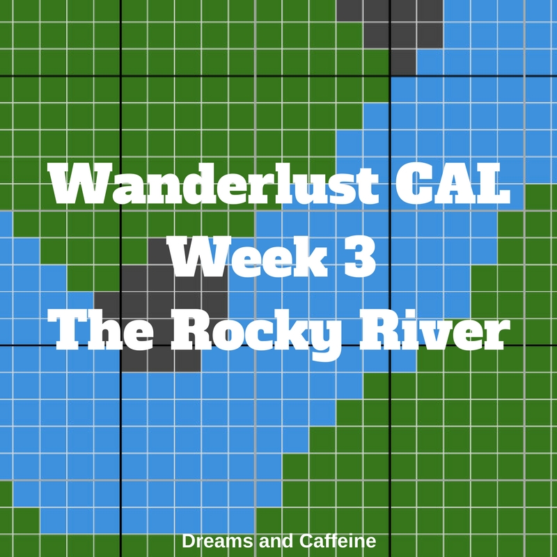 Wanderlust CAL Week 3 Rocky River